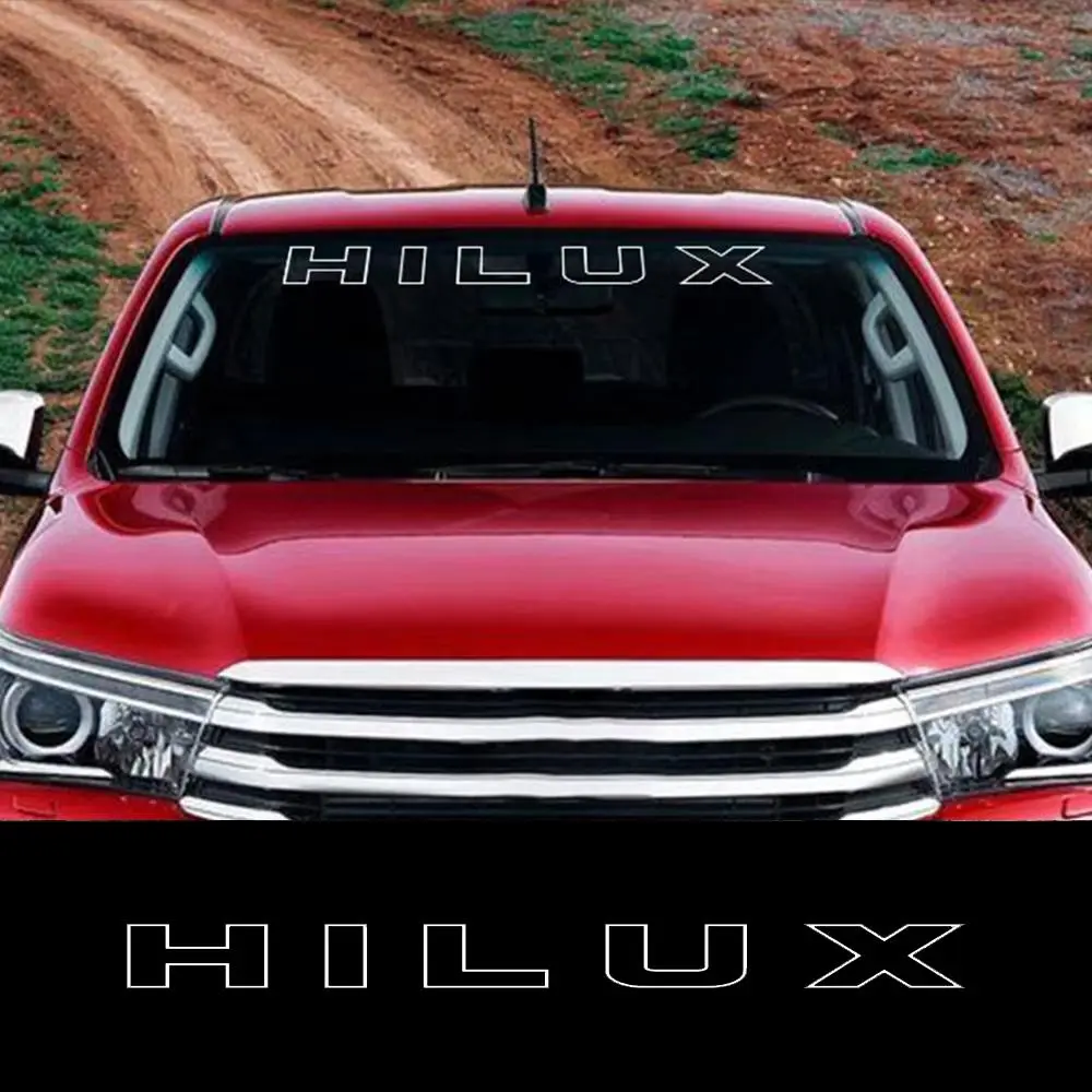 For Toyota Hilux Vigo Revo Pickup Front Windshield Car Sticker Truck Banner Covers Vinyl Decor Decals Auto Tuning Accessories