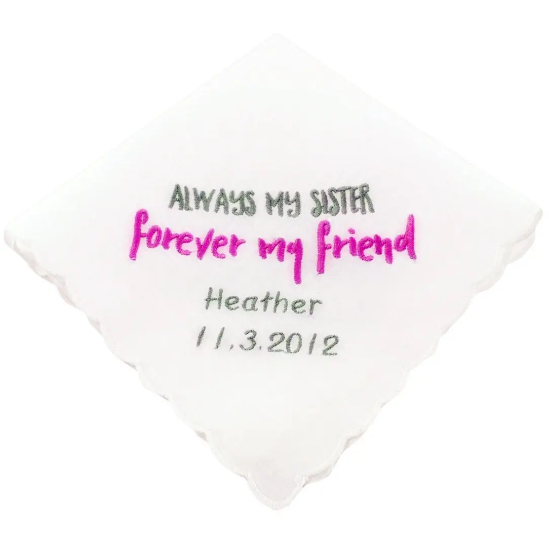 Personalized Always My Sister Wedding Handkerchief