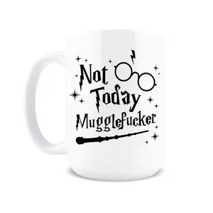 Not Today Muggle Coffee Mug – Funny Fan Gift