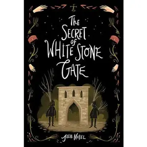 USED-The Secret of White Stone Gate by Nobel, Julia (Paperback)