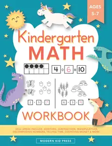 Kindergarten Math Workbook: Kindergarten and 1st Grade Workbook Age 5-7 | Homeschool Kindergarteners | Addition and Subtraction Activities + Worksheets Paperback – March 19, 2020