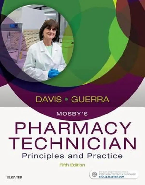 USED Book - Mosby's Pharmacy Technician: Principles and Practice by Elsevier (Paperback) - english