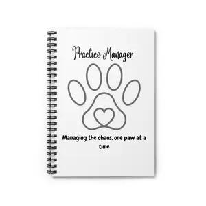 Veterinary Practice Manager Spiral Notebook|CVPM|Veterinary Manager|Vet Manager|Vet Manager Gift|Veterinary Medicine|Vet Med Manager Gift