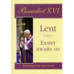 USED-Lent - Easter Awaits Us: Returning to the Way of God by Pope Benedict XVI (Paperback)