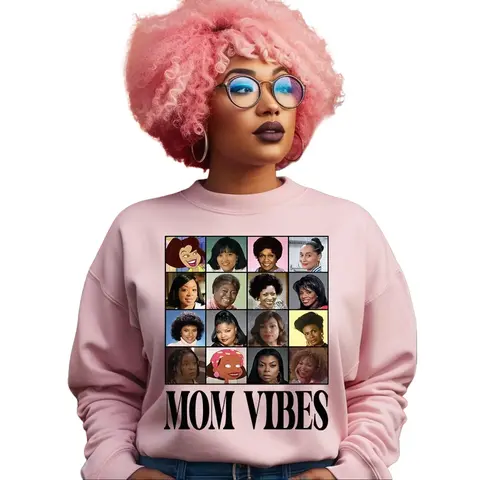 90’s Mom Vibes Sweatshirt or Tee, Mothers Day T-Shirt, 90s Show Mom Vibes Shirts, 90s Tv Moms, Snarky Mom Shirt, Black Mom Vibes Shirt, Nanny Shirt, Juneteenth Gift for Mama
