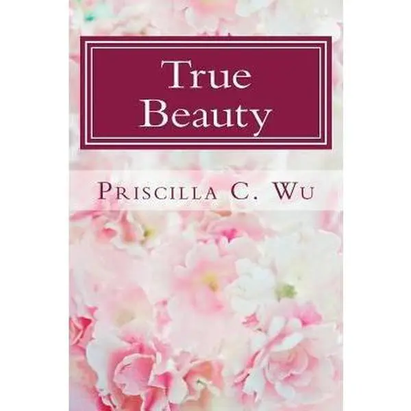 USED-True Beauty by Wu, Priscilla (Paperback)