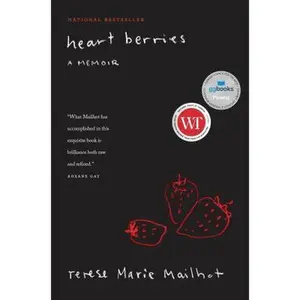 USED Book - Heart Berries: A Memoir by Terese Marie Mailhot (Hardcover) - english