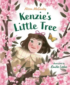 Kenzie's Little Tree -- Alison McGauley, Hardcover