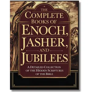 The Complete Books of Enoch, Jasher and Jubilees: NLT Premium Reference Scripture Collection, Soft Cover Regular Edition with Translations, Ancient Texts, Divine Revelations, Scriptural Insights, Theological & Spiritual Exploration