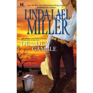 USED-Deadly Gamble (A Mojo Sheepshanks Novel, 1) by Linda Lael Miller (Paperback)