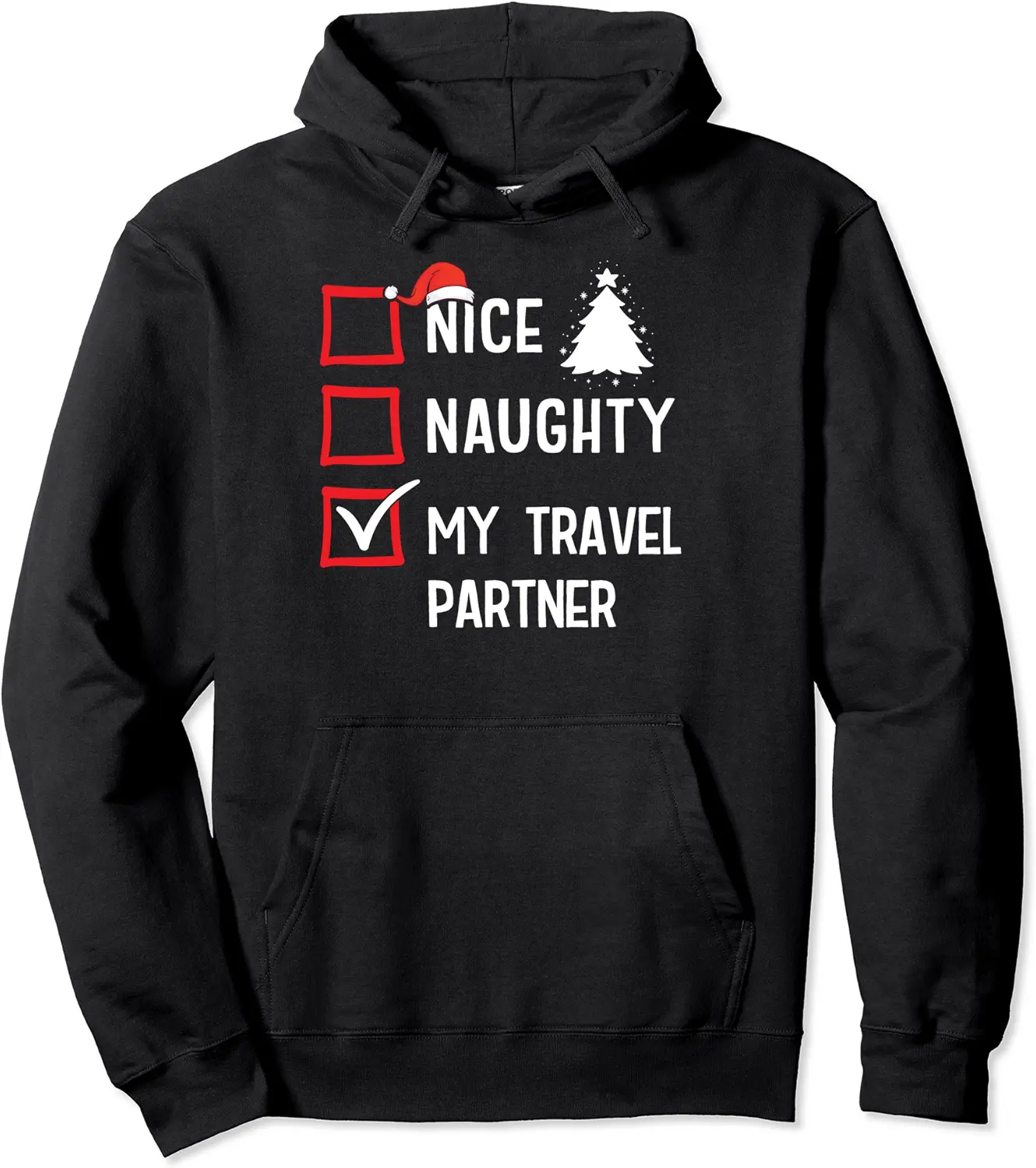 Nice Naughty My Travel Partner Christmas List Holiday Pullover Hoodie - Dilpreetka Shop 86B0CLNQ51WM