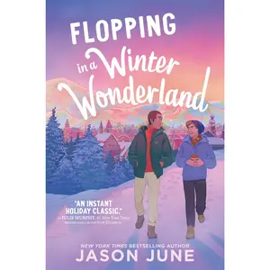 Flopping in a Winter Wonderland by Jason June [Hardback Book]