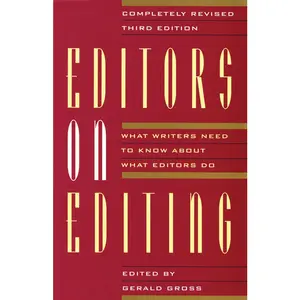 USED-Editors on Editing: What Writers Need to Know about What Editors Do (Paperback)