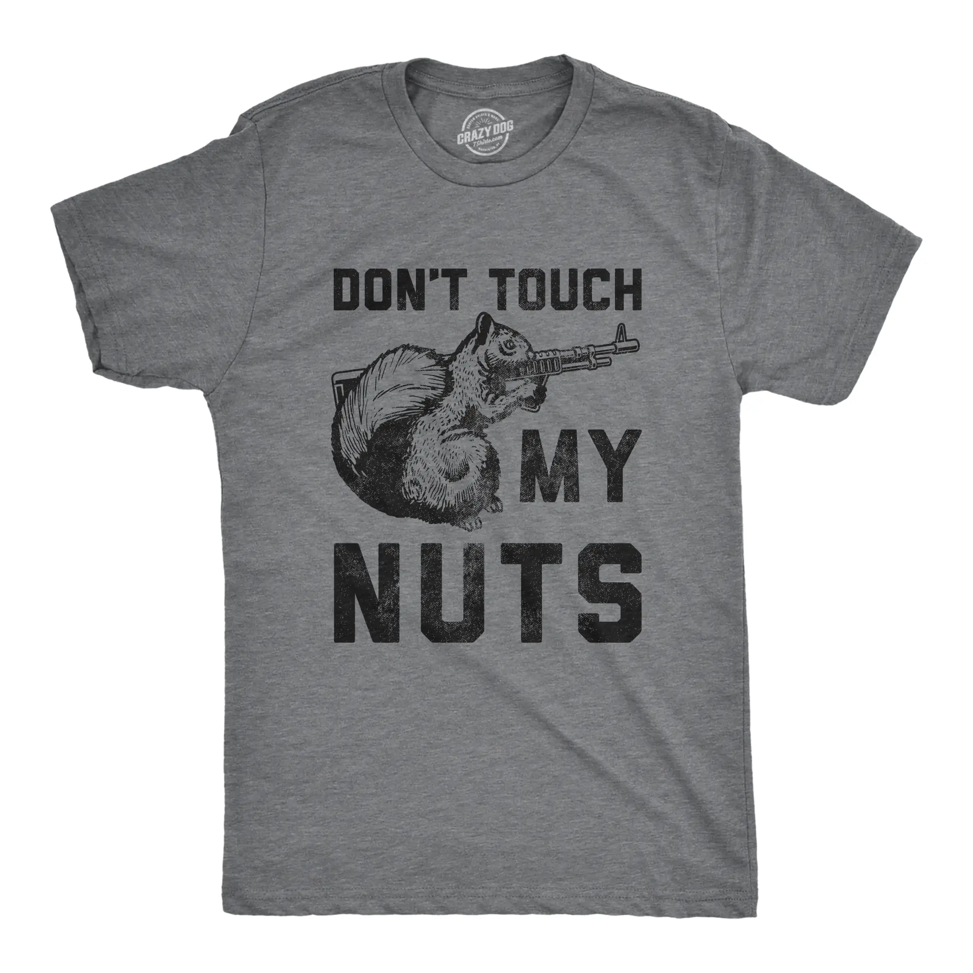 Mens Don't Touch My Nuts T Shirt Funny Squirrel Defending With Gun Graphic Novelty Tee for Guys Mens Funny T Shirts Cool Vintage Fashion T-Shirt Gift Classic Menswear Funny Sarcastic Short Sleeve Novelty Tees Dark Grey