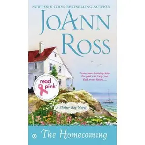 USED-Read Pink The Homecoming: A Shelter Bay Novel by JoAnn Ross (Unknown)