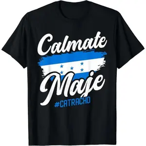 [100% Cotton]Baleada Honduran Honduras Flag Catracho Calmate Maje T-Shirt Slogan Tees Crew Necks