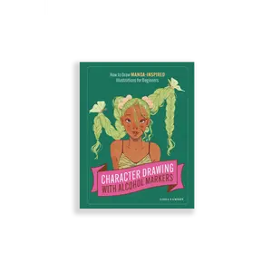 Character Drawing With Alcohol Markers: Exclusive Signed Copy by Lidia Cambón!