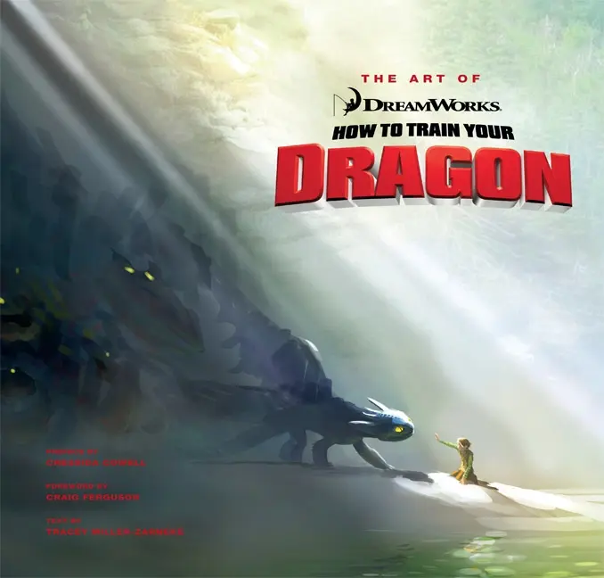 The Art of How to Train Your Dragon by Tracey Miller-Zarneke||Cressida Cowell [Hardback Book]