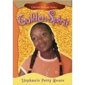 USED-Golden Spirit (Carmen Browne Series #3) by Stephanie Perry Moore (Hardcover)