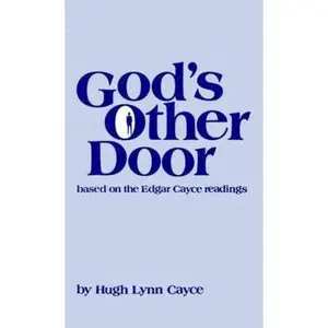 USED-God's Other Door and the Continuity of Life by Edgar Cayce (Paperback)