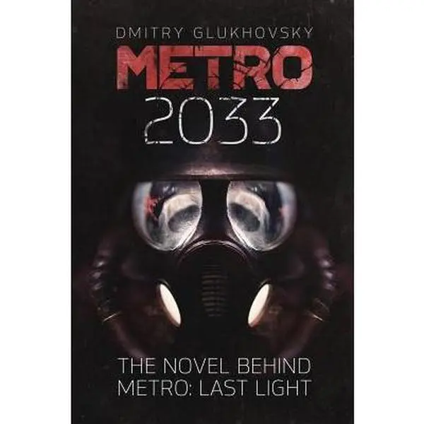 Metro 2033 Literature Book, Novel - Dmitry Glukhovsky, 1st U.S. English Edition, Paperback