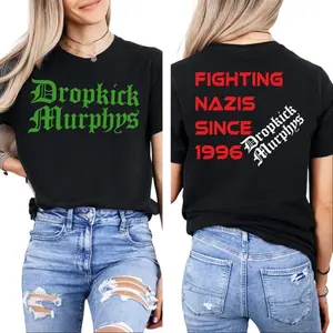 Dropkick Murphys T Shirt, Print On Front & Back Fighting Nazis Since 1996 Sweatshirt, For Women Men Hoodie, Unisex Sweater Pullover Tee