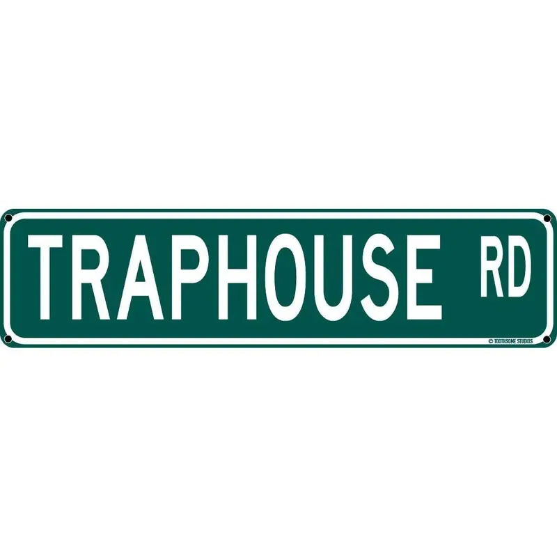 Funny Traphouse Rd Metal Wall Sign, 16"x4" Rude Sarcastic Humor Nail-Mounted Hanging House Decor, Living Room & Man Cave Decor Items for Adult Gifts