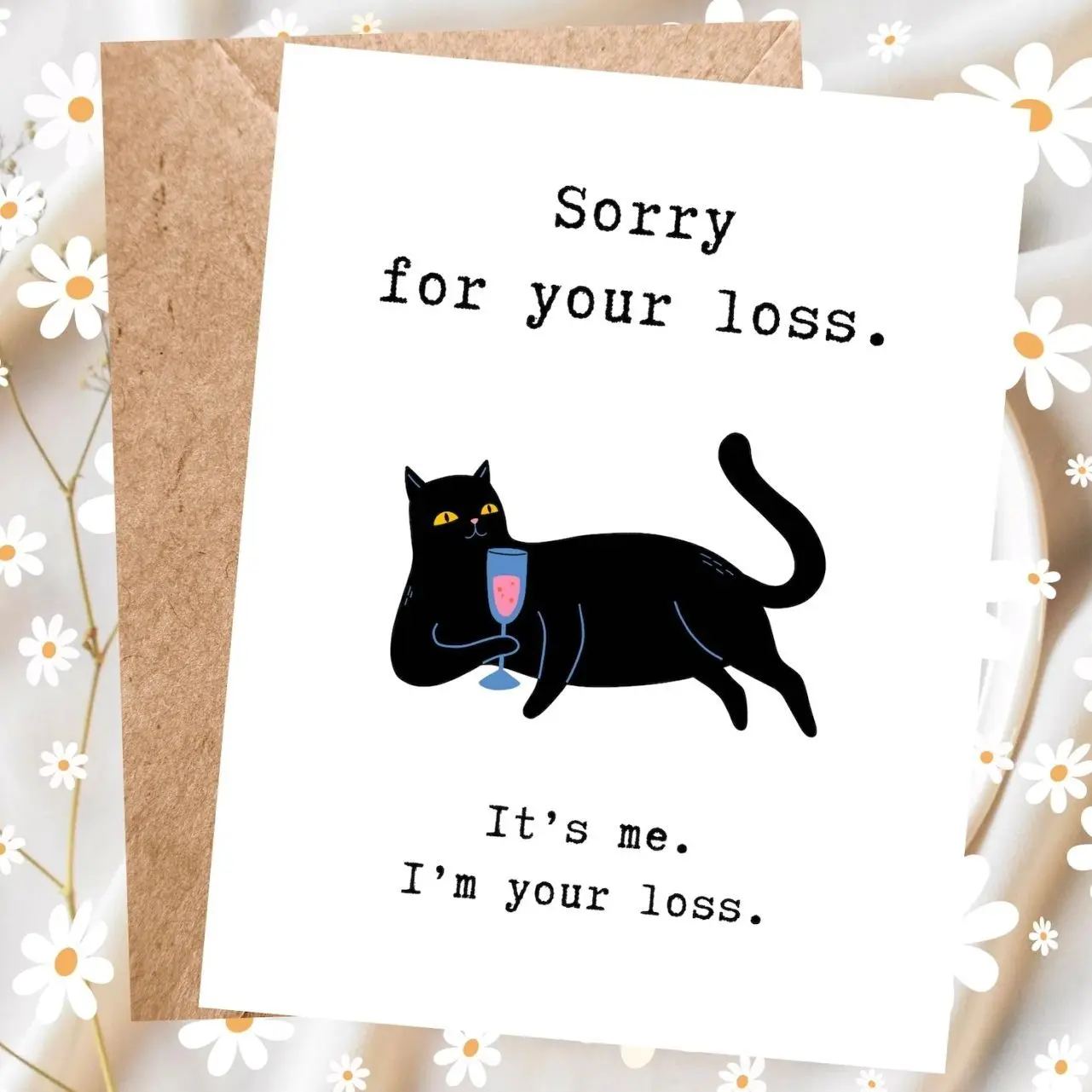 Funny Leaving Job or Moving Farewell Card, Cat Card, Personalizable Card Sorry for Your Loss. It’s Me, I’m Your Loss, Snarky, Sarcastic Card