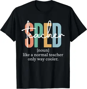 Special Education Sped Teacher Definition for Women & Men T-Shirt