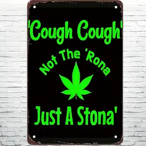 1pc, 'Just A Stoner Not Sick' 420 Metal Tin Sign, 8x12 Inches, Modern Wall Art, Vintage Weed Poster, Durable Iron Decor for Man Cave, Office, Bedroom, Bar, Easy Hanging with 4 Pre-Drilled Holes