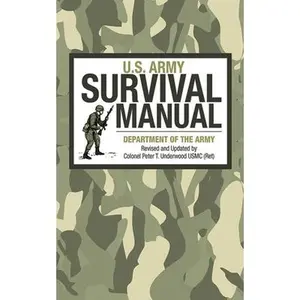 USED-U.S. Army Survival Manual by U S Department of the Army (Hardcover)