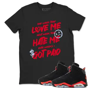 Unisex T-shirt To Match Sneakers Jordan 6 Reverse Infrared - I Got Paid. 100% Cotton for Casual Wear. Comfortable Summer Unisex T-Shirt to match Jordan Sneaker. Streetwear Style. urban outfitters