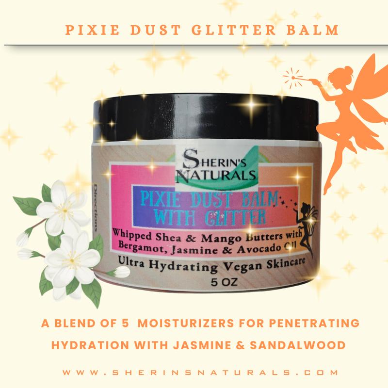 Sherin's Naturals Pixie Dust Glitter Balm  - A blend of 5 vegan moisturizers for deep long-lasting hydration with all natural botanical scent