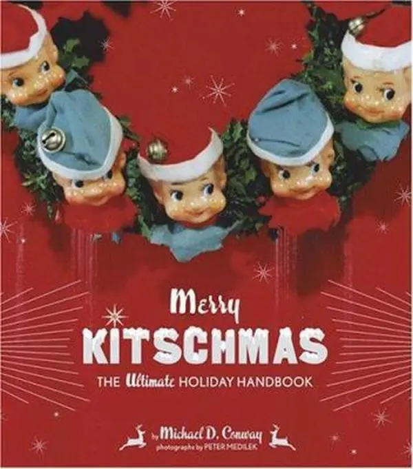 USED Book - Merry Kitschmas: The Ultimate Holiday Handbook by Michael Conway (Paperback) - english