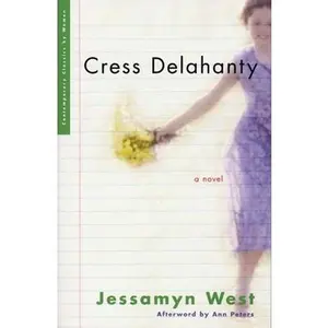 USED-Cress Delahanty by West, Jessamyn (Paperback)