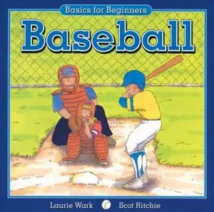 USED-Baseball (Basics for Beginners) by Laurie Wark (Paperback)