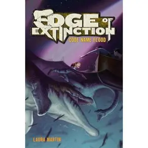 USED-Edge of Extinction #2: Code Name Flood by Martin, Laura (Hardcover)