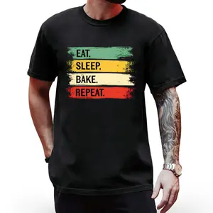 Eat Sleep Bake Repeat Pastry Chef Gifts Baker Bakery Baking T-Shirt, Loose Fit New Unisex Short Sleeve T-Shirt, Casual And Comfortable, 100%, S-XXXL, Plus Size