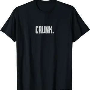 Crunk T-shirt