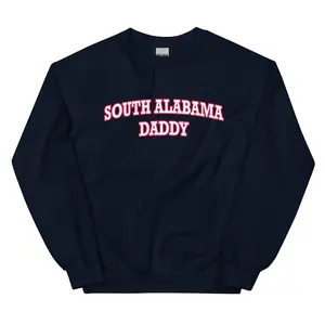 South Alabama Daddy Sweatshirt
