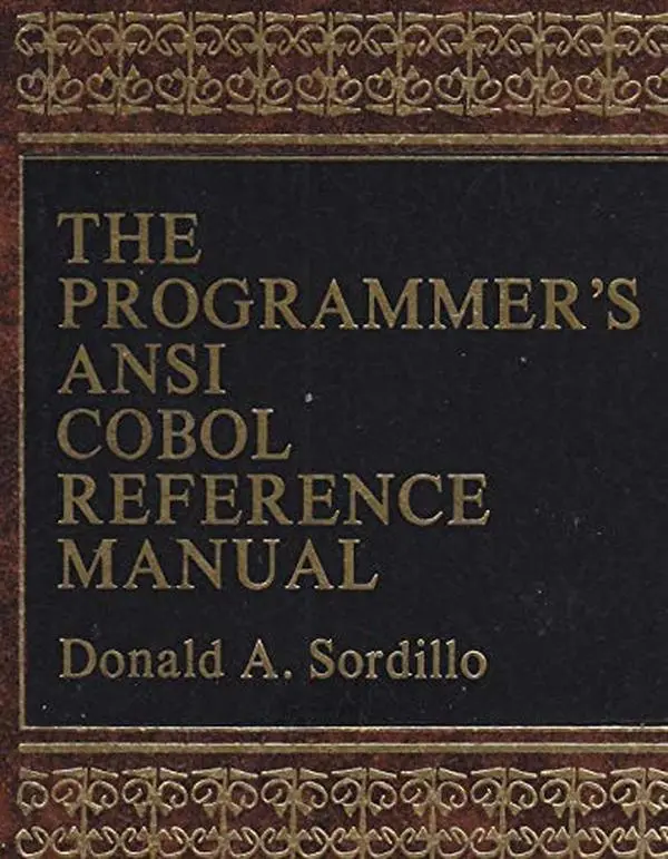 The programmer's ANSI COBOL reference manual by Donald A Sordillo (Hardcover) - Used