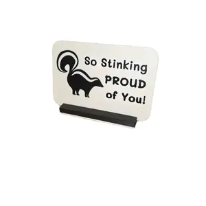 So Stinking Proud of You 3D Printed Skunk Card with Stand 4.25"L x 2.75"W x 2.5mm Perfect for Graduation Good Grades or Any Achievement