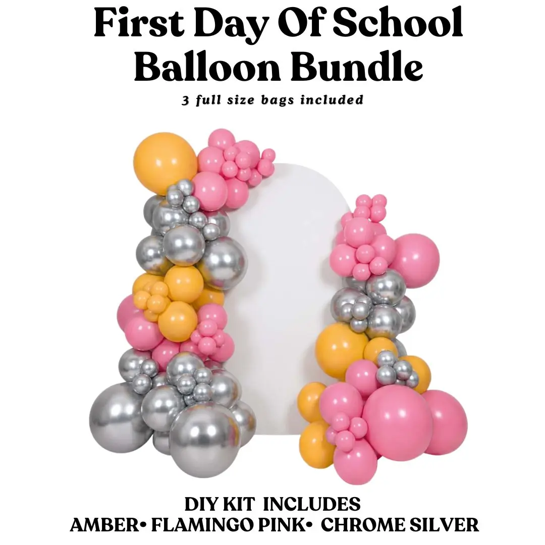 First Day Of School Balloon Bundle - Amber, Flamingo Pink, Chrome Silver