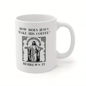 1pc "How Does Jesus Make His Coffee? Hebrews It!" Christian Humor Mug - 11oz White Ceramic Double-Sided Design, Insulated Reusable Coffee & Tea Cup, Religious Gift for Pastors, Church Members, Christmas Stocking - Hand Wash Only, Gift for Him & Her