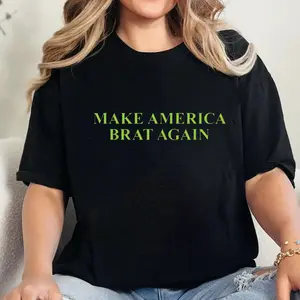 100% Cotton Make America Brat Again T-Shirt