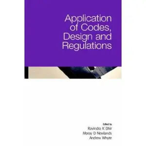USED-Application of Codes, Design and Regulations by Professor Ravindra K Dhir (Hardcover)