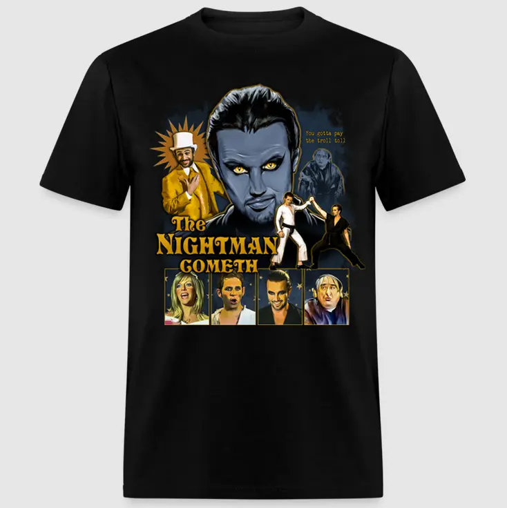 The Nightman Cometh Shirt Its Always Sunny Retro Vintage Unisex Classic T-Shirt
