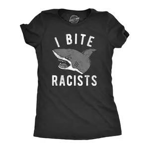 Womens I Bite Racists T Shirt Funny Shark Attack Anti Racist Tee for Ladies Funny Womens T Shirts Cute Vintage Fashion Casual Ladies T-Shirt Gift Shark Tops for Women Funny Sarcastic Top Women's Novelty Tees Black -