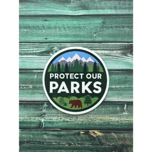 Protect Our Parks Weatherproof Sticker