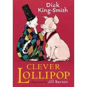 USED-Clever Lollipop by Dick King-Smith (Paperback)